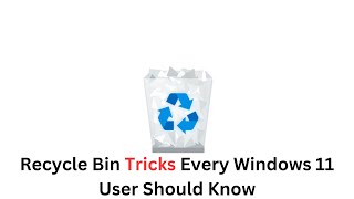 Top 4 Recycle Bin Hacks for Windows 11windows11 tech hacks [upl. by Sulrac635]