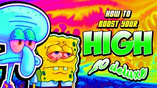 WATCH THIS WHILE HIGH 20 DELUXE BOOSTS YOUR HIGH [upl. by Evin404]