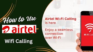 How To Enable Wifi Calling In Airtel  Airtel Users Watch The Video [upl. by Ahsele]