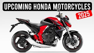 10 Upcoming Honda Motorcycles in 2025 [upl. by Nnyliram]