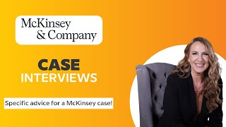 Advanced Case Interviews McKinsey Interviews [upl. by Slrahc264]