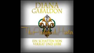 Highlandsaga 8 Ein Schatten von Verrat und Liebe 1v5 Diana Gabaldon Hörbuch [upl. by Hobbs]