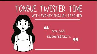 Tongue Twister Fun English Pronunciation Practice  Stupid superstition [upl. by Siesser]