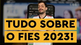 COMO FUCIONARÁ O FIES 20231  TUDO O QUE VOCÊ PRECISA SABER [upl. by Emeline]