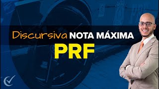 PRF 2021 Foco na Discursiva com prova real nota máxima [upl. by Norbie]