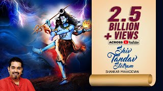 Shiv Tandav Stotram  Shankar Mahadevan  रावण रचित शिव तांडव स्तोत्र [upl. by Akkinahs]