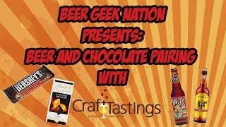 How to Pair Beer and Chocolates  Beer Geek Nation Craft Beer Reviews [upl. by Howe]