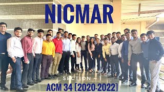 NICMAR  ACM 34  Batch of 20202022  Best 2 Months of my life❤️‍🔥✨ [upl. by Doersten]