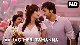 Aa Jao Meri Tamanna  Ajab Prem Ki Ghazab Kahani  Ranbir Kapoor Katrina Kaif  Javed Ali  Pritam [upl. by Annoval309]