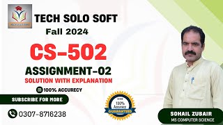 CS502 Assignment 2 Solution Fall 2024 100 Correct Complete Solution by Tech Solo Soft [upl. by Aufmann]