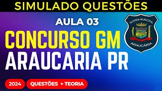 SIMULADO QUESTÕES GM Araucária PR aula 3 2024 Estatuto Geral das Guardas Municipais Lei 130222014 [upl. by Yevreh]