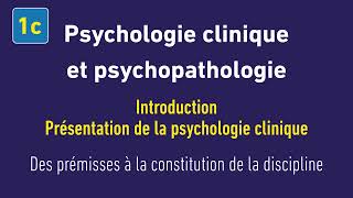 Psychologie clinique et psychopathologie  1c [upl. by Mayda]