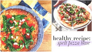 Healthy Homemade Spelt Pizza Recipe [upl. by Llennej]