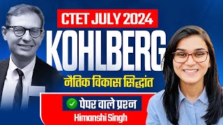 CTET July 2024 KOHLBERGs Moral Development Theory by Himanshi Singh [upl. by Nabroc868]