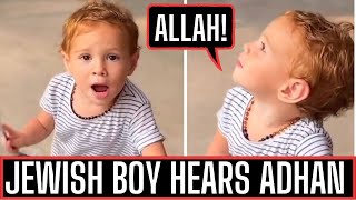 JEWISH BOY REACTS TO ADHAN  BEAUTIFUL CLIP [upl. by Raynell]