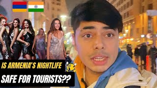 Is Nightlife Safe For Tourists In Armenia 🇦🇲 😱 Must Watch II [upl. by Sillig]