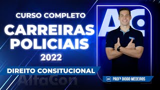 Carreiras Policiais 2022  Curso Completo de Direito Constitucional  AlfaCon [upl. by Modeste]