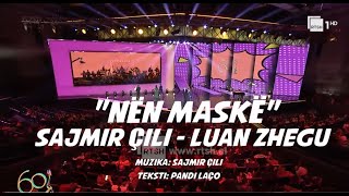 Sajmir Çili amp Luan Zhegu quotNën Maskëquot Fest60 Nata e dytë [upl. by Uehttam]