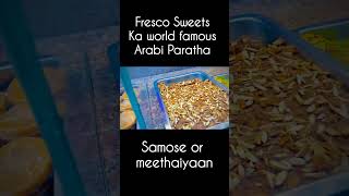 Fresco Sweets world famous Arabi Paratha vlogs food burnsroadbunkabab trending [upl. by Avie662]