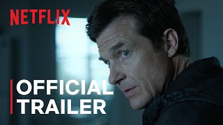 Ozark Season 4  Part 1 Trailer  Netflix [upl. by Drusy702]