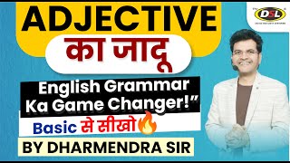 Adjective  Types Of Adjectives  Adjective in English Grammar By Dharmendra Sir [upl. by Novello]