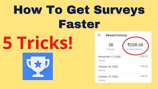 How To Get Surveys Faster In Google Opinions Rewards  Get More Surveys [upl. by Nomrah]