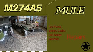 M274A5 Mule Repairs [upl. by Carola]