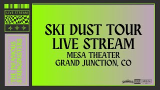 The Infamous Stringdusters LIVE  Mesa Theater  Grand Junction CO  Jan 28 2024 [upl. by Yanal962]