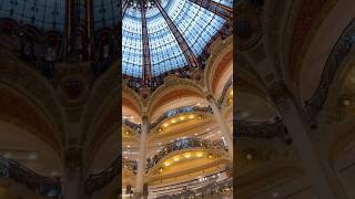 ✨ Galeries Lafayette 🛍️ Paris galerieslafayette paris france travel youtubeshorts shorts [upl. by Akihsat]