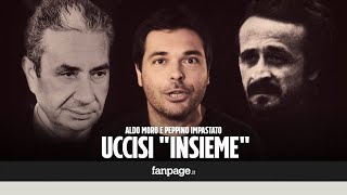 Aldo Moro e Peppino Impastato uccisi quotinsiemequot 40 anni fa [upl. by Kela]