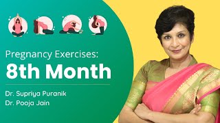 8th Month Pregnancy Exercise  Pregnancy Exercise for Normal Delivery  Dr Supriya Puranik [upl. by Bernice]