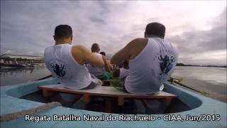 Regata Batalha Naval do Riachuelo CIAA  2015  Escaler Veterano [upl. by Eirrak]