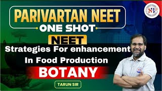 Strategies For Enhancement In Food Production  By  Tarun Sir  Lecture Notes In Comment Section [upl. by Ycam]