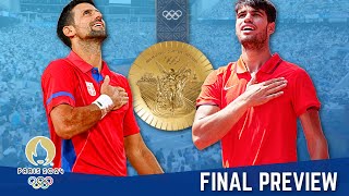 DJOKOVIC vs ALCARAZ Olympics 2024 Gold Medal Final PREVIEW [upl. by Ahsiekel]