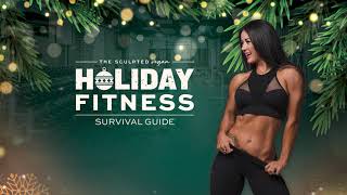 Holiday Fitness Survival Guide  Intro [upl. by Nellek296]