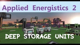 Applied Energistics 2 Tutorial DEEP STORAGE UNITS DE [upl. by Hutton]