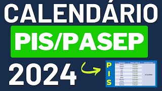 CALENDÁRIO PIS PASEP 2024 Atualizado  TABELA PIS PASEP 2024 [upl. by Scholz496]