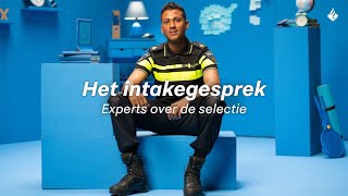 Het intakegesprek bij de politie wat is dat  Selectieprocedure politie 3 [upl. by Ahselak]