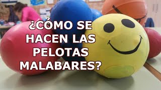 ¿Cómo se hacen las PELOTAS MALABARES [upl. by Gemini]