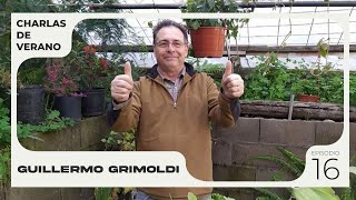 GUILLERMO GRIMOLDI quotTener una HUERTA es síntoma de INTELIGENCIAquot  Charlas de Verano [upl. by Erina318]