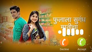 Fulala sugand maticha Marathi Serial Ringtone  abhol prem hai ringtone  marathi ringtone [upl. by Annice490]