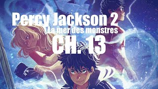 Percy Jackson 2 La mer des monstres  chapitre 13 livre audio ASMR [upl. by Heffron]