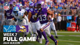 A WILD Battle in Week 7  Detroit Lions vs Minnesota Vikings FULL GAME  NFL 2024 Season [upl. by Nichani]