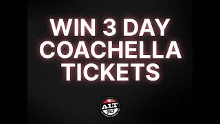 WIN 3 DAY TICKETS TO COACHELLA ALL WEEK WITH ALT 987 [upl. by Atila94]