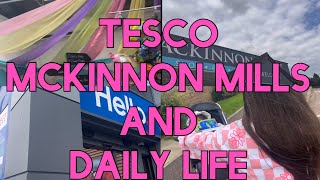 Tesco McKinnon mill and living life [upl. by Nedah]