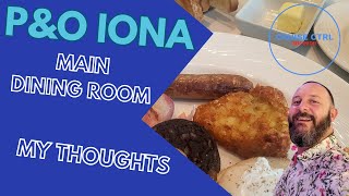 PampO Iona Main Dining Room  Honest Review [upl. by Bertila]