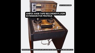 AMPEX 440 TAPE PROTEUS DEMO VIDEO [upl. by Ahsercul]