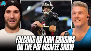 Kirk Cousins On Kyle Pitts Production Swag Surfin amp Relationship With Michael Penix  Pat McAfee [upl. by Denny]