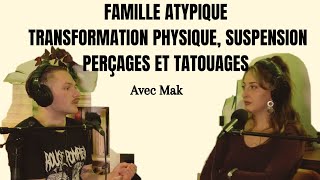 2  GRANDIR dans une FAMILLE atypique avec Mak [upl. by Layla]