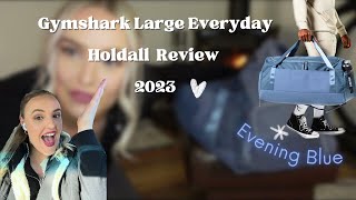 Gymshark Large Everyday Holdall Gym Bag Review 2023 [upl. by Sivat388]